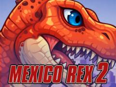 Messico Rex 2 - crazygames,crazy games,free games,h5 game, free play,free crazy games